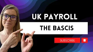 The Basics of Payroll for UK Business Owners