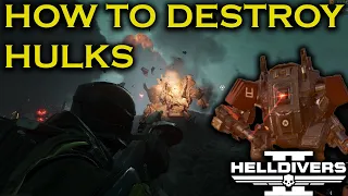 HOW TO KILL HULKS IN HELLDIVERS 2 ( BEST SUPPORT WEAPONS AND STRATAGEMS)