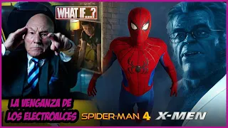 ¡X Men y Spíderman 4 Más Cerca de lo Que Pensamos! + What IF -  Marvel -