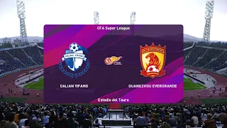 PES 2020 | Dalian Pro vs Guangzhou Evergrande - China Super League | 25/08/2020 | 1080p 60FPS