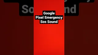 Google Pixel Emergency Sound Effect #shorts #googlepixel #android