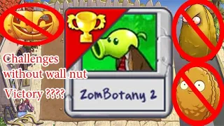 Challenge without using wall nuts to win the mini game Zombotany 2 | PVZ 1 PVZ 2 PVZ 3 PVZ/PS3