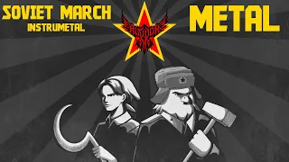 Red Alert 3 - Soviet March (Instrumental) 【Intense Symphonic Metal Cover】