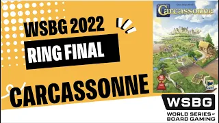 2022 Carcassonne Ring Final | WSBG | World Series of Board Gaming