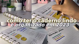 COMO TER O CADERNO BONITO E ORGANIZADO EM  2023 | dicas perfeitas. 📚