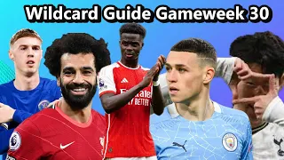 WILDCARD GUIDE Gameweek 30 (FPL GW 29 & 30 Overview) Can we get to 50 subscribers??