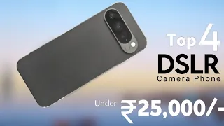 Best Camera Phone Under 25000 in 2024 - 5G | 108MP with OIS, 4K | Top 4 Camera Phones Under 25000!
