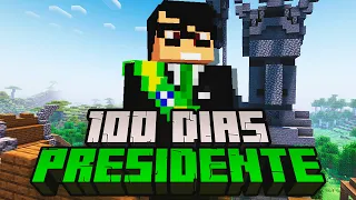 SOBREVIVI 100 DIAS SENDO PRESIDENTE NO MINECRAFT - O FILME