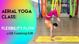 35 min Aerial Yoga Class - Full Body Flexibility Flow | All Levels | CamiyogAIR