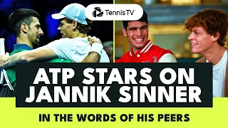 Jannik Sinner: In The Words of His Peers 🗣️