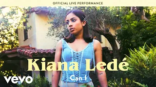 Kiana Ledé - "Can I" Live Performance | Vevo LIFT