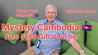 🦘🇭🇲🇰🇭Free $25 Gift Vouchers at The High ground Sky Bar and Restaurant Phnom Penh Cambodia 13/03/2023