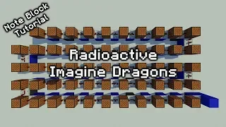 Imagine Dragons - Radioactive - Minecraft Note Block Tutorial