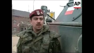 KOSOVO: MITROVICA: POLISH PEACEKEEPERS: ARRIVAL