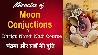 Moon Conjuctions & How to make Predictions Using Planetray Conjuctions/चंद्रमा से पंचम और नवम/