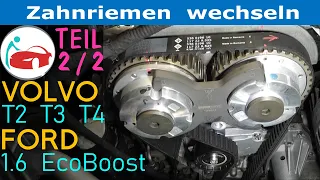 Zahnriemen wechseln beim 1.6 Ecoboost Motor eines Ford Focus MK3 (DYB) mit Wasserpumpe Teil 2 von 2