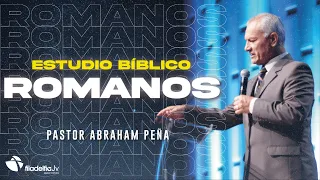 Romanos 06 / Pastor Abraham Peña / 21 Enero 2021