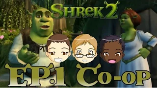 Shrek 2 (Co-op) Episode 1 | It Ain't Ogre t'ill It's Ogre