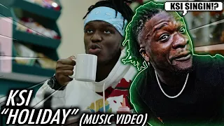 KSI SINGS??? | KSI – Holiday [Official Music Video] REACTION