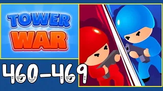 TOWER WAR – 460,461,462,463,464,465,466,467,468,469