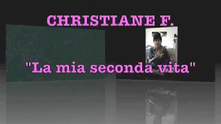 Recensione Christiane F. - La mia seconda vita