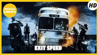 Exit Speed | HD | Thriller | Película Completa en Español