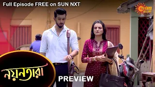 Nayantara - Preview | 15 May 2022 | Full Ep FREE on SUN NXT | Sun Bangla Serial