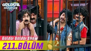 Güldür Güldür Show 211.Bölüm (Tek Parça Full HD)