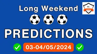 Football Betting Predictions | 03 - 04 / 05 | Soccer Predictions | Football Tips