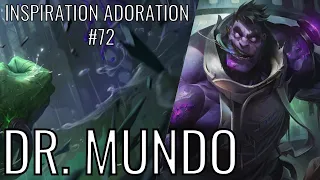 Don't Think Too Much About Dr. Mundo | League of Legends || Inspiration Adoration #shorts