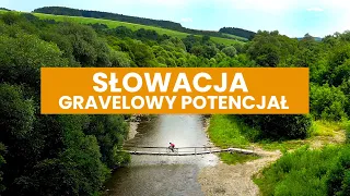 Gravelowy potencjał Słowacji || byWicio