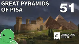 The Great Pyramids of Pisa - Part 51 - Crusader Kings III: Royal Court