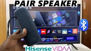 Hisense VIDAA Smart TV: How To Connect Bluetooth Speaker To TV Audio Output