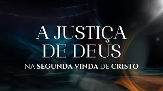 2° CARTA AOS TESSALONICENSES (#2) - A JUSTIÇA DE DEUS NA SEGUNDA VINDA DE CRISTO - Pr. Luis Eduardo