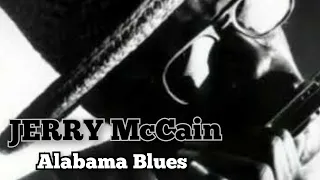 JERRY McCain Alabama Blues