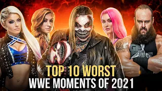 Top 10 Worst WWE Moments of 2021