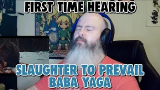 FIRST TIME HEARING | Slaughter To Prevail - Baba Yaga