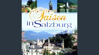 Saison in Salzburg: Warum denn nur - Und die Musik spielt dazu - Der Grosspapa von Grossmama -...