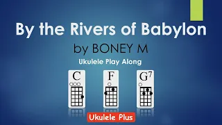 Rivers of Babylon by Boney M Ukulele Play Along