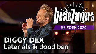 Diggy Dex - Later als ik dood ben | Beste Zangers 2020