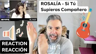 ROSALÍA - Si Tú Supieras Compañero (REACTION/REACCIÓN): an angel singing