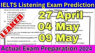 27 April, 04 May & 09 May 2024 IELTS Listening Test with Answers | Hard Listening Prediction 2024