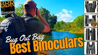 Best Bug Out Bag Binoculars for Survival & Preppers