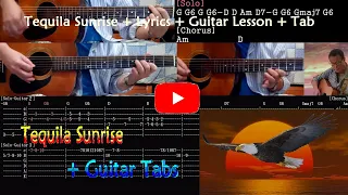 Tequila Sunrise Eagles + Lyrics + Guitar Lesson + Tab + Chords + Solo + Lead + Harmony + Roy's Vocal