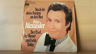 Peter Alexander : Der Esel, der Bauer und sein Sohn          ( 1974 )