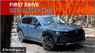 2023 Mazda CX-50 | First Drive | Driving.ca