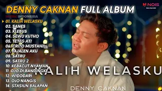 DENNY CAKNAN " KALIH WELASKU " FULL ALBUM 14 LAGU