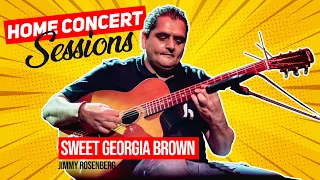 Jimmy Rosenberg - Home Sessions #3 Sweet Georgia Brown