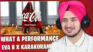 Coke Studio | A Kind of Magic | Love From Studio | Karakoram x Eva B | REACTION