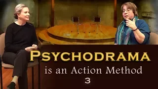 Psychodrama is an Action Method. Interview with Rebecca Walters. Part 3